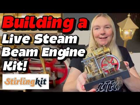 Building a Live Steam Beam Engine Kit from StirlingKit!