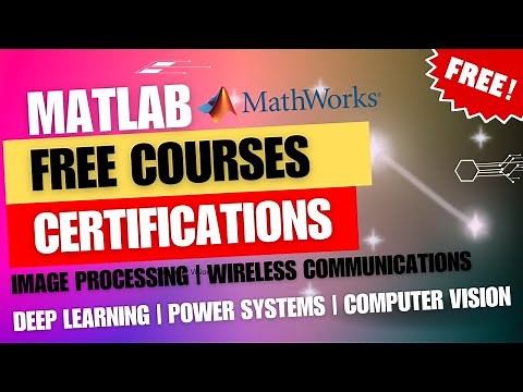 MATLAB Free Online Courses with Certificate | Image Processing, Wireless Communication & More