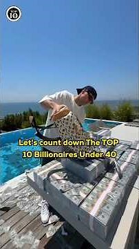 Top 10 Billionaires Under 40💰 #billionaire #shorts #facts