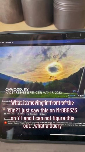 Just posted by MrBBb333, in Kentucky, May 17th 2023. Blocking the sun is ??? It moves with it covering the view of the sun. #whatisthat #queriesntheories #inthesky #smoke from Canada?