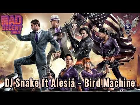 Saints Row IV Soundtrack:DJ Snake ft Alesia - "Bird Machine"