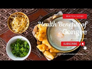Unbelievable Health Benefits of Congee