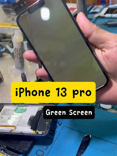 iPhone 13 Pro Green Screen Repair Guide