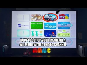 HOW TO SET UP YOUR IMAGE ON YOUR WII MENU WITH A PHOTO CHANNEL
