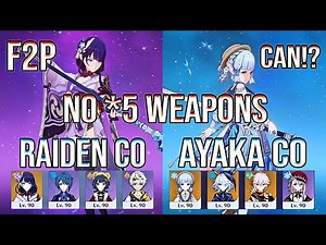 Can F2P Raiden C0 & Ayaka C0 REALLY Beat Floor 12?! | Spiral Abyss | Genshin Impact