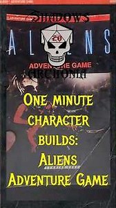 One Minute Character Build: Aliens Adventure Game #ttrpg #characterbuilding