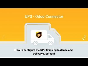 1- How to configure the UPS Shipping Instance and Delivery Methods? | UPS Odoo Connector