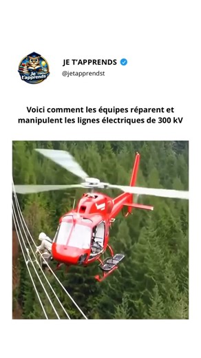 Je t’apprends | Il s’agit de la maintenance des lignes de transmission sous tension assistée par hélicoptère, l’une des opérations les plus exigeantes de... | Instagram