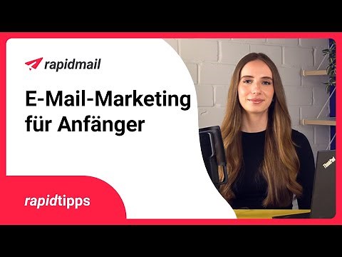 E-Mail-Marketing-Grundlagen: einfach & schnell vom Anfänger zum Newsletter-Profi
