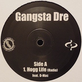 Gangsta Dre / Skee 64 - Hogg Life/It's All On Me