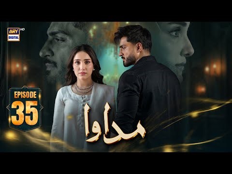 Madawa Episode 35 | 7 Jan 2026 | Omer Shahzad | Aiza Awan | ARY Digital Drama