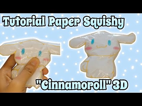 3D CINNAMOROLL PAPER SQUISHY TUTORIAL