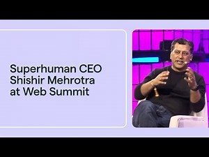 How Superhuman (fka Grammarly) is building proactive AI agents | Shishir Mehrotra at Web Summit