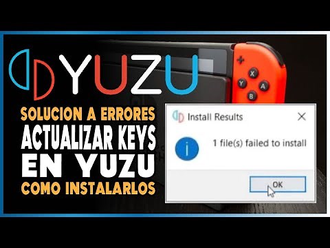 ✅SOLUCIÓN |1 file(s) failed to install | ACTUALIZAR KEYS EN YUZU [ESPAÑOL]