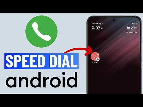 How to Setup Speed Dial on Any Android or Samsung Phone (2025)