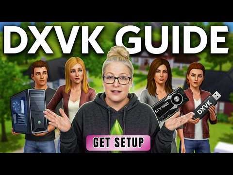 Sims 3: How to Install DXVK for Memory Management & Avoid Error 12 Crashes!
