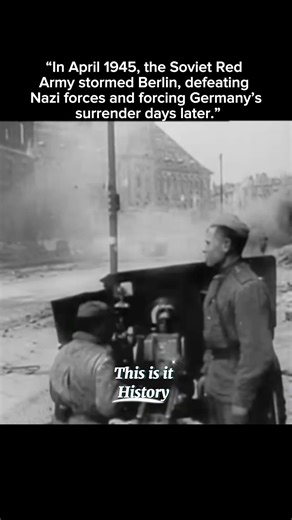 Fall of Berlin 1945: Soviet Red Army Enters Berlin | End of Nazi Germany #viral #shorts
