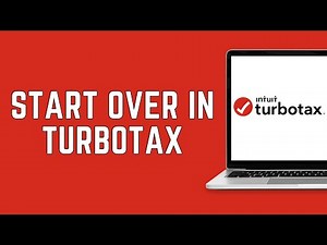 How Do I Clear And Start Over In TurboTax Online? (2024)