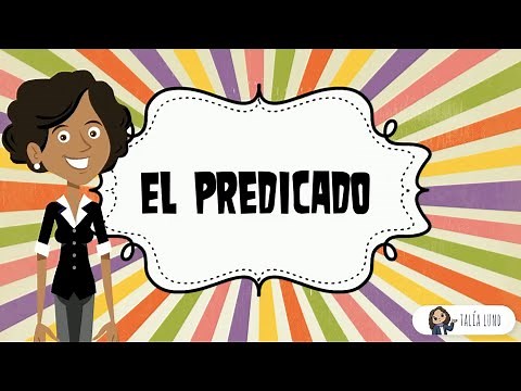 El Predicado | CASTELLANO | Video educativo