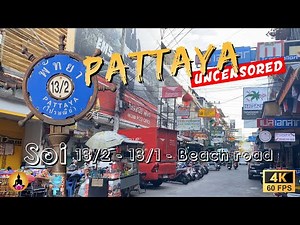 4K ► Pattaya 🇹🇭 Soi 13/2 - Soi 13/1 (Yamato) - Beach Road