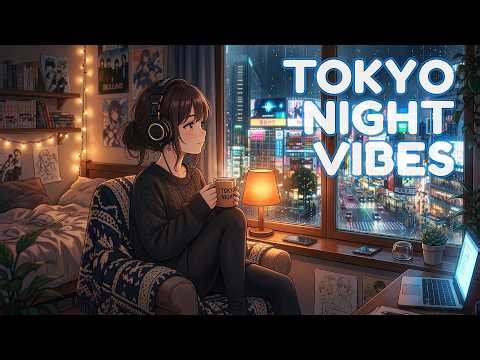 【𝐏𝐥𝐚𝐲𝐥𝐢𝐬𝐭】Relaxing Japanese Anime Chill Playlist 🌙 Tokyo Night Vibes