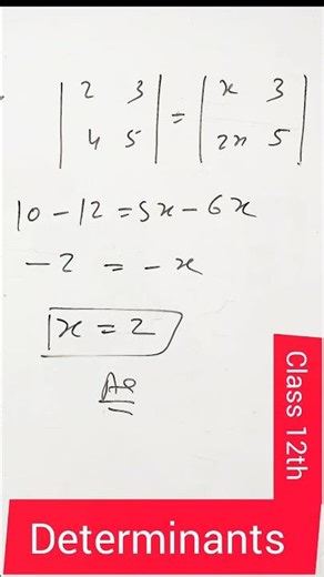 Determinants Class 12th