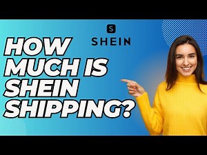 How Much Is Shein Shipping?