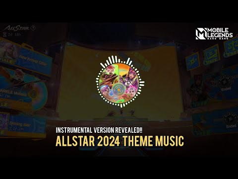 Background Music ALLSTAR 2024 Full Instrumental Version | SPARKLE Music Group | MLBB