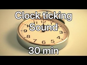 Clock Ticking ASMR ⏰ Deep Focus & Sleep Sound (30 Min)