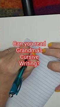 Cursive Challenge: What Did Grandma Write? (Can Gen Z Read This?)