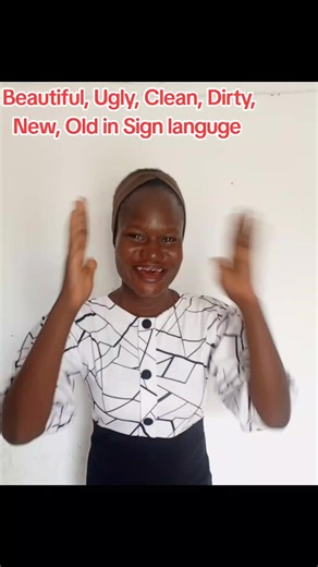 Learn Sign Language: Beautiful, Ugly, Clean, Dirty, New, Old