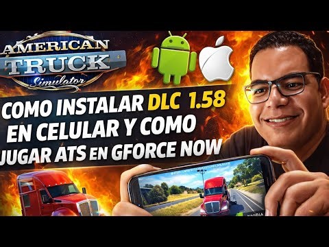 🔥 HOW TO INSTALL ALL 1.58 DLC ON YOUR MOBILE PHONE AND PLAY AMERICAN TRUCK SIMULATOR ON GFORCE NO...