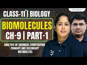 Biomolecules Chapter 9 | Biology Class 11th | Chapter 9 Biomolecules Class 11th | Ekaksha | NCERT