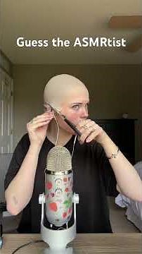 Can you guess the ASMRtist? #asmr #asmrwhisper #guessinggame