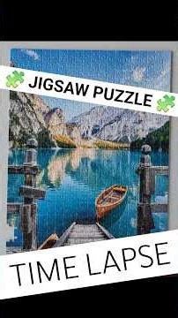Braies Lake - 500 Piece Jigsaw Puzzle - Timelapse