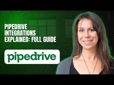 Pipedrive Integrations Explained Full Guide