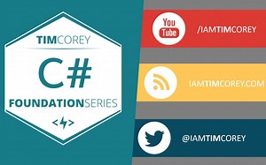 【 C# 通用语法基础 】iamtimcorey (TimCorey) - Foundation in C# Common Syntax 2020-11