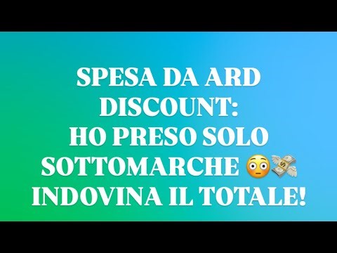SPESA DA ARD DISCOUNT: HO PRESO SOLO SOTTOMARCHE 😳💸 INDOVINA IL TOTALE!