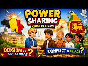 Power Sharing Class 10 Civics Explained | Animation Video | CBSE Board 2026