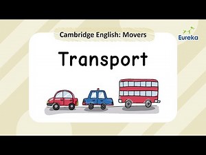 Cambridge English Movers | Transport | Flashcards | Basic Vocabulary | Pronunciation