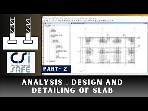 CSI SAFE Course - 11 Analysis , Design and detailing of Slab (Part 2/2)