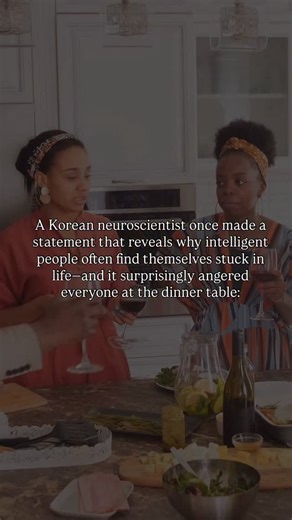 Why do intelligent people often feel stuck? Korean neuroscientist shared a thought-provoking statement that explains why intelligent people often feel stuck in life, which surprisingly upset everyone at the dinner table. He said, "You feel stuck because you live mostly in your head. 'Dumb' people, on the other hand, live in the world." At first, everyone chuckled, but then he unpacked the science behind it. "Most smart individuals tend to operate mainly from the Default Mode Network (DMN), which