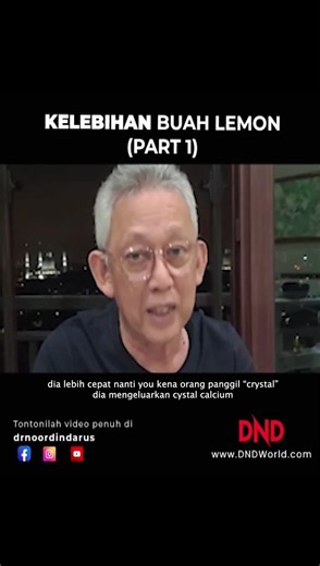 27K views · 1K reactions | DND TIPS : KELEBIHAN BUAH LEMON (PART 1) https://t.me/DNDWorld #lemon #dnd #dndtips #drnoordindarus | Dr. Noordin Darus | Facebook