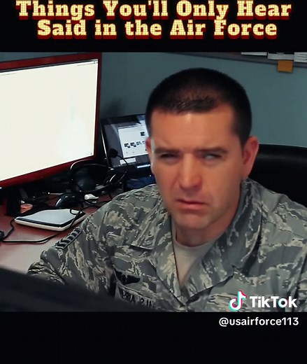 Things You'll Only Hear Said in the Air Force #usairforce #airman #comedyfunny #foryou