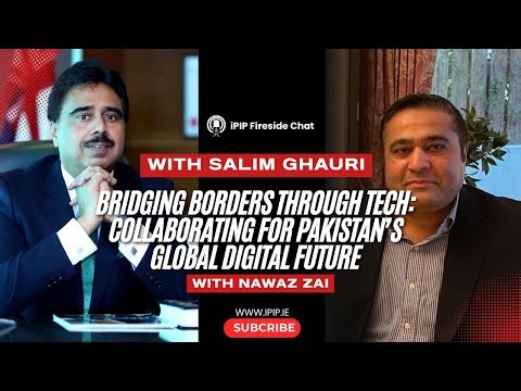 Bridging Borders Through Tech | Fireside Chat with Salim Ghauri | Pakistan’s Global Digital Future