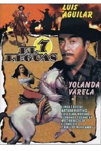 El 7 leguas - Movie