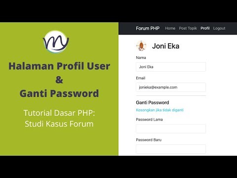 Tutorial PHP | Halaman Profil User dan Ganti Password | Studi Kasus Forum