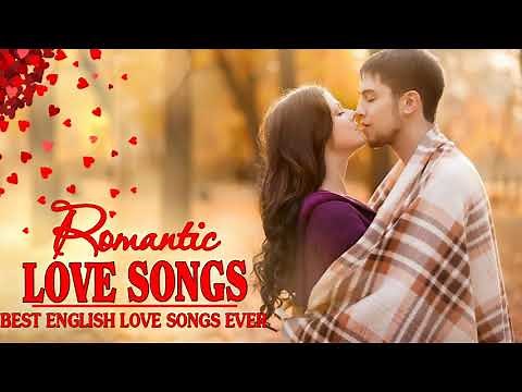 Best Romantic English Love Songs Of 70s 80s 90s - Greatest Beautiful Love Songs Of All Time