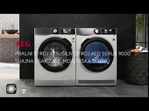 AEG Slovenija - serija 9000 pralni in sušilni stroj