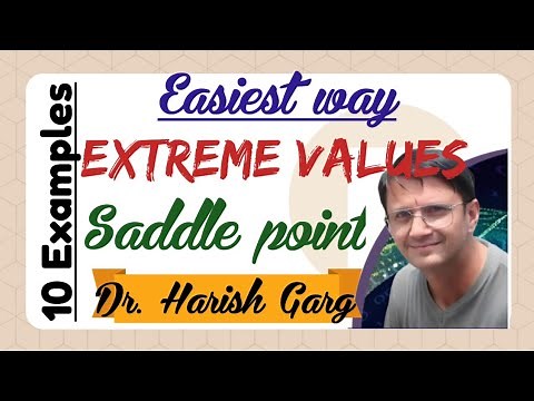 Extreme Values and Saddle Points